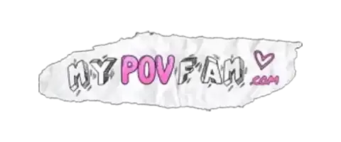 MY POV Fam